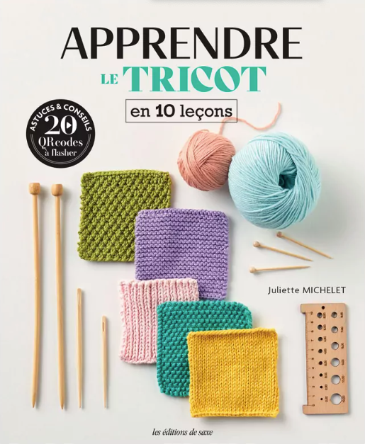 Apprendre le tricot en 10 leçons - Livre tricot