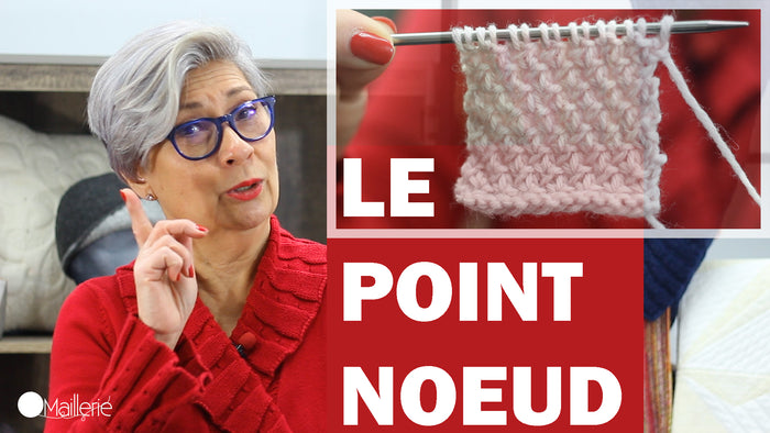 Le Point Noeud |  TUTO  😍