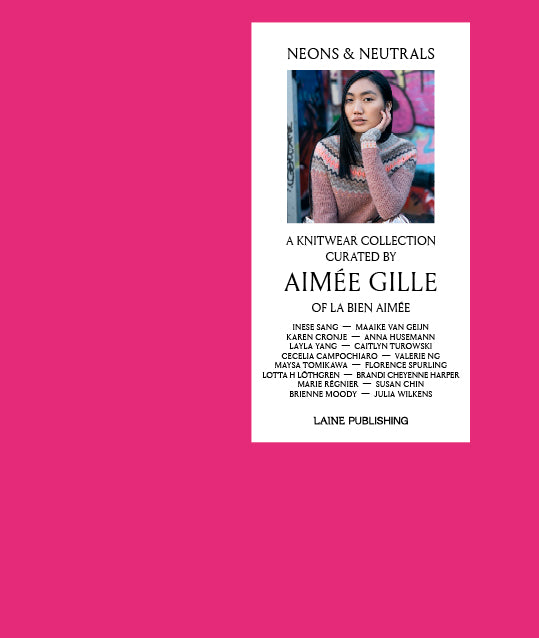 Neons &amp; Neutrals par Aimée Gille - Livre tricot Français