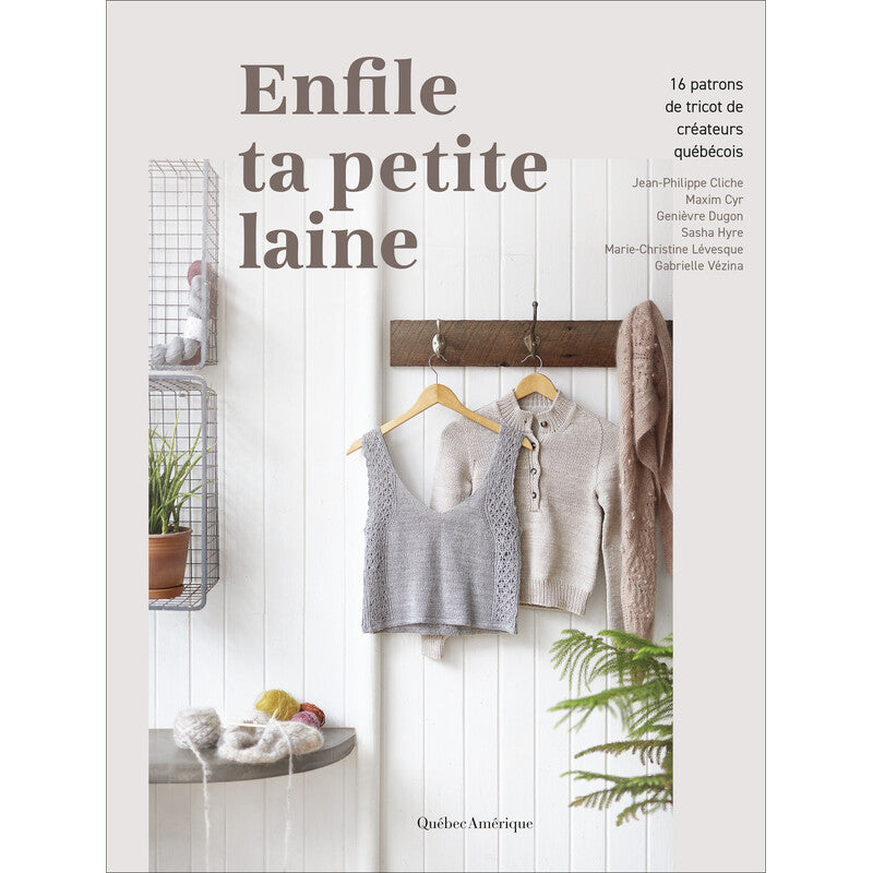 Enfile ta petite laine -  Livre tricot