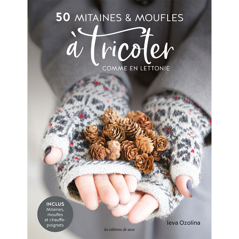 50 Mitaines &amp; Moufles à Tricoter