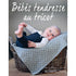 Bébés Tendresse au Tricot