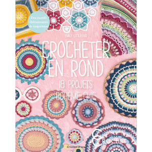 Crocheter en rond - Livre Éditions Saxe